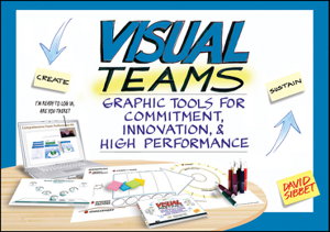 Cover art for Visual Teams: Graphic Tools for Commitment, Innova tion, and High Performance