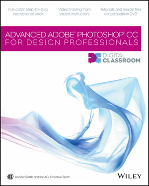 Cover art for Advanced Photoshop CS6 Digital Classroom