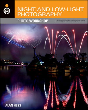 Cover art for Night and Low Light Photography Photo Wo