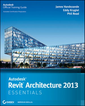 Cover art for Autodesk Revit Architecture 2013 Essentials