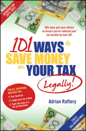 Cover art for 101 Ways to Save Money on Your Tax - Legally!