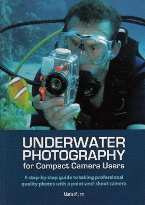 Cover art for Underwater Photography for Compact Camera Users