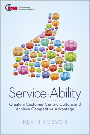 Cover art for Serviceability Create a Customer Centric Culture and Achieve Competitive Advantage