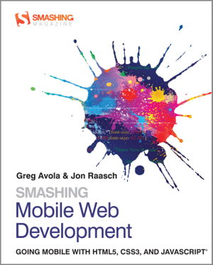 Cover art for Smashing Mobile Web Development