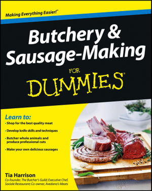 Cover art for Butchery & Sausage-Making For Dummies