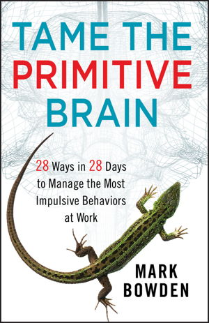 Cover art for Tame the Primitive Brain