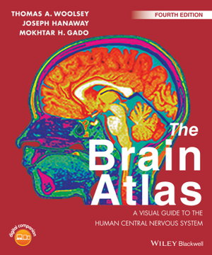 Cover art for The Brain Atlas - A Visual Guide to the Human Central Nervous System 4e