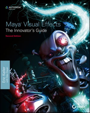 Cover art for Maya Visual Effects the Innovator's Guide