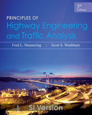 Cover art for Principles of Highway Engineering and Traffic Analysis