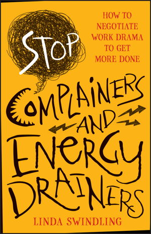 Cover art for Stop Complainers and Energy Drainers