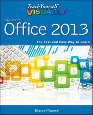 Cover art for Teach Yourself Visually Office 2013