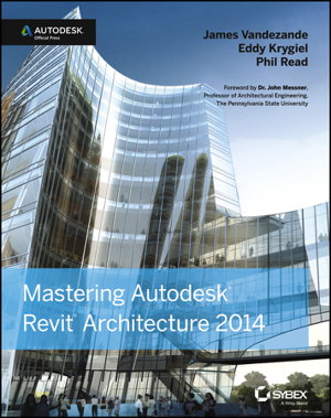 Cover art for Mastering Autodesk Revit Architecture 2014