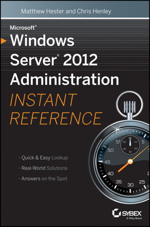 Cover art for Microsoft Windows Server 2012 Administration Instant Reference