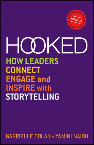 Cover art for Hooked - How Leaders Connect, Engage and Inspire with Storytelling