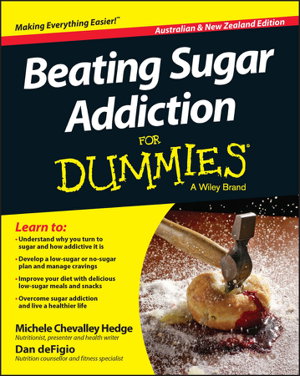 Cover art for Beating Sugar Addiction For Dummies - Australia / NZ