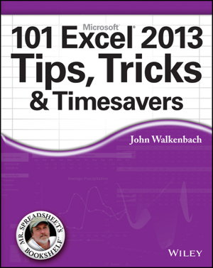 Cover art for 101 Excel 2013 Tips, Tricks and Timesavers