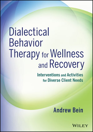 Cover art for Dialectical Behavior Therapy for Wellness and Recovery