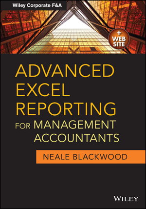 Cover art for Advanced Excel Reporting for Management Accountant s + Website
