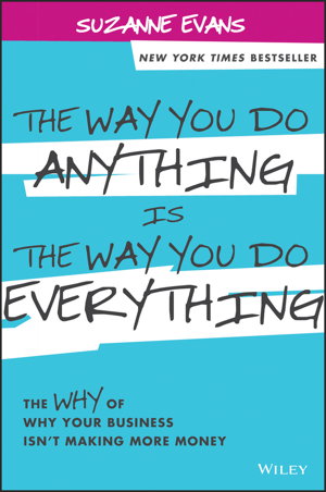 Cover art for The Way You Do Anything Is the Way You Do Everything