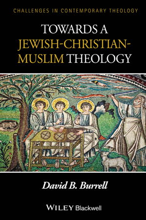 Cover art for Towards a Jewish-Christian-Muslim Theology