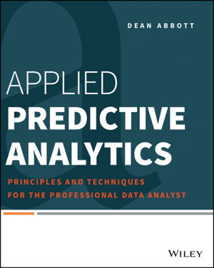 Cover art for Applied Predictive Analytics - Principles and Techniques for the Professional Data Analyst