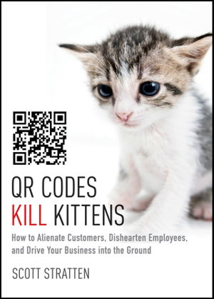 Cover art for QR Codes Kill Kittens