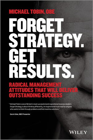 Cover art for Forget Strategy. Get Results.