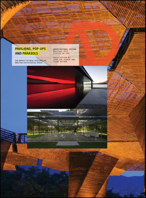 Cover art for Pavilions Pop Ups and Parasols The Impact of Real and Virtual Neeting on Physical Space
