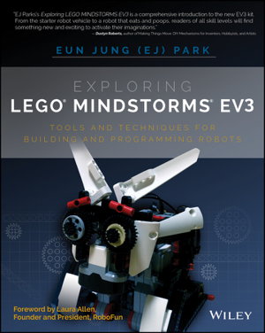 Cover art for Exploring LEGO Mindstorms EV3 - Tools and Techniques for Building and Programming Robots