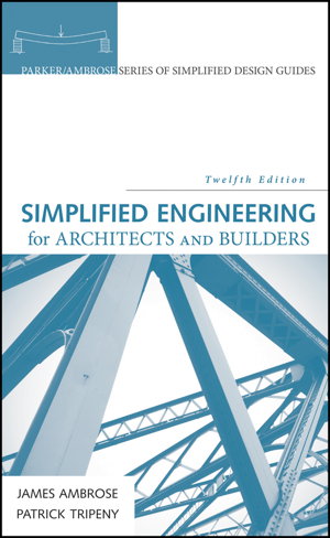 Cover art for Simplified Engineering for Architects and Builders, 12th Edition