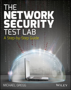 Cover art for The Network Security Test Lab - A Step-by-Step Guide