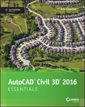 Cover art for AutoCAD Civil 3D 2016 Essentials