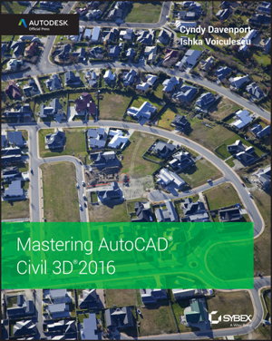 Cover art for Mastering AutoCAD Civil 3D 2016