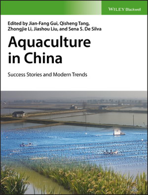 Cover art for Aquaculture in China - Success Stories and Modern Trends