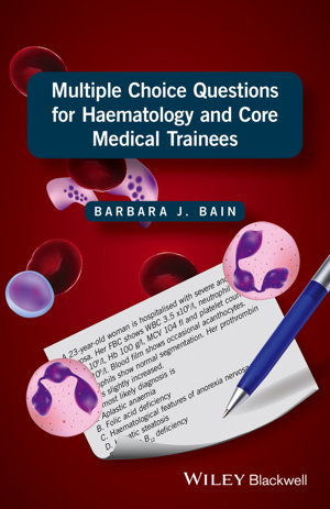 Cover art for Multiple Choice Questions for Haematology and Core Medical Trainees