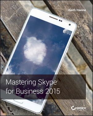 Cover art for Mastering Skype for Business 2015