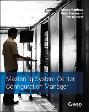 Cover art for Mastering System Center Configuration Manager
