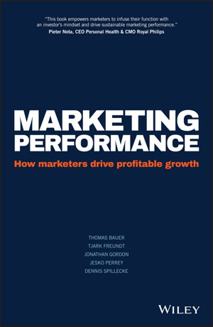 Cover art for Marketing Performance - How Marketers Drive       Profitable Growth