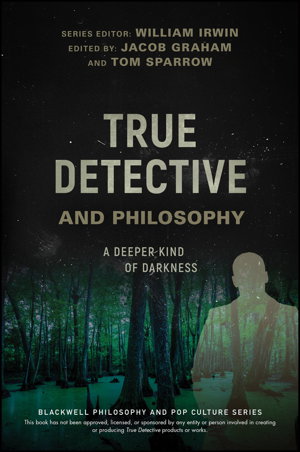 Cover art for True Detective and Philosophy