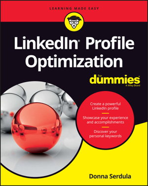 Cover art for LinkedIn Profile Optimization For Dummies