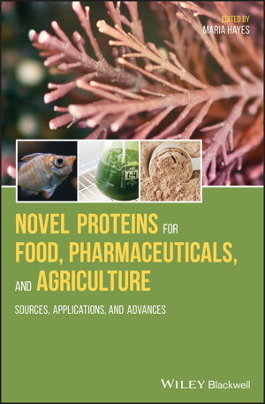 Cover art for Novel Proteins for Food Pharmaceuticals and Agriculture