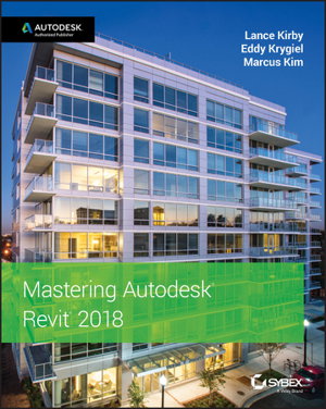 Cover art for Mastering Autodesk Revit for Architecture 2018