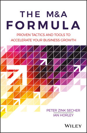 Cover art for The M&A Formula - Proven tactics and tools to accelerate your business growth