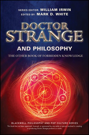 Cover art for Doctor Strange and Philosophy - The Other Book of Forbidden Knowledge