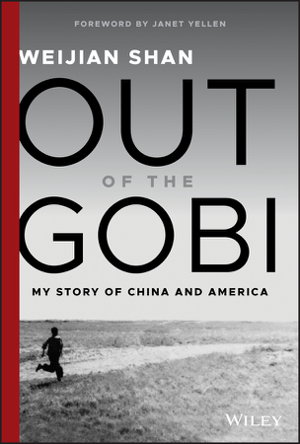 Cover art for Out of the Gobi - My Story of China and America