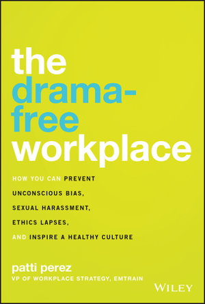 Cover art for The Drama-Free Workplace