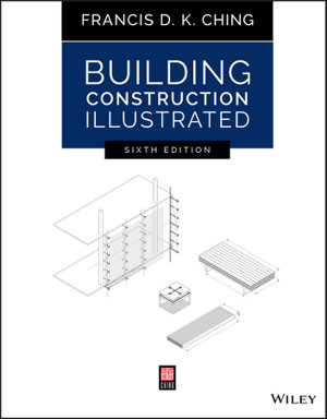 Cover art for Building Construction Illustrated, Sixth Edition