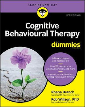 Cover art for Cognitive Behavioural Therapy For Dummies