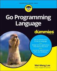 Cover art for Go Programming Language For Dummies