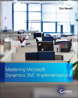 Cover art for Mastering Microsoft Dynamics 365 Implementations